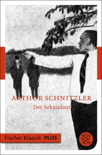 Der Sekundant - Arthur Schnitzler - E-Book