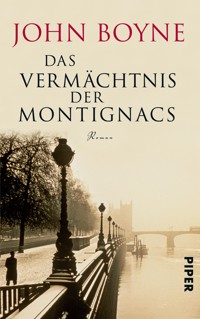 Das Vermächtnis der Montignacs - John Boyne - E-Book