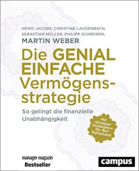 Die genial einfache Vermögensstrategie - Martin Weber - E-Book