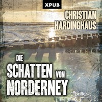 Die Schatten von Norderney - Christian Hardinghaus - Hörbuch