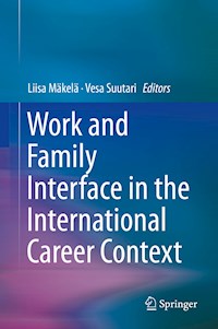 Work and Family Interface in the International Career Context -  - E-Book