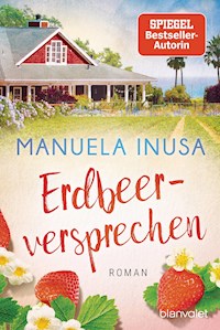 Erdbeerversprechen - Manuela Inusa - E-Book