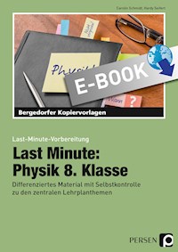 Last Minute: Physik 8. Klasse - Carolin Schmidt - E-Book