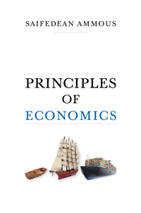 Principles of Economics - Saifedean Ammous - E-Book