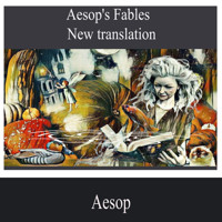 Aesop's Fables - New Translation - Aesop - Hörbuch