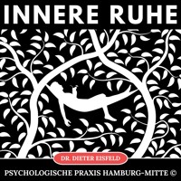 Innere Ruhe - Dr. Dieter Eisfeld - Hörbuch