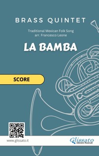 Brass Quintet score "La Bamba" - Brass Series Glissato - E-Book