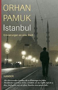 Istanbul - Orhan Pamuk - E-Book
