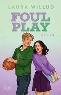 Foul Play - Laura Willud - E-Book
