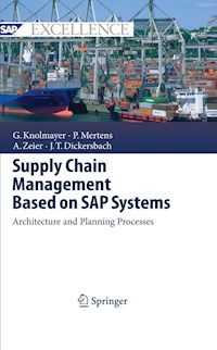 Supply Chain Management Based on SAP Systems - Gerhard F. Knolmayer - E-Book