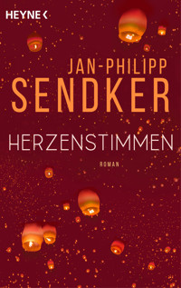 Herzenstimmen - Jan-Philipp Sendker - E-Book
