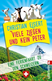 Viele Ziegen und kein Peter - Christian Eisert - E-Book
