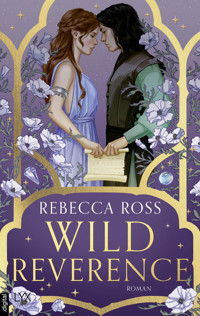 Wild Reverence - Rebecca Ross - E-Book