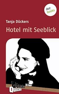 Hotel mit Seeblick - Literatur-Quickie - Tanja Dückers - E-Book