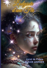 L'odyssée d'une fée - Elea Laureen - E-Book