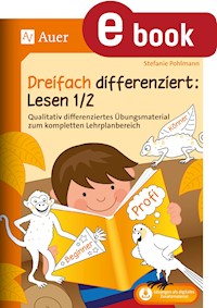 Dreifach differenziert Lesen 1 2 - Stefanie Pohlmann - E-Book