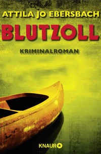 Blutzoll - Attila Jo Ebersbach - E-Book