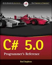 C# 5.0 Programmer's Reference - Rod Stephens - E-Book