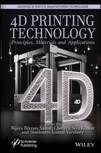 4D Printing Technology -  - E-Book