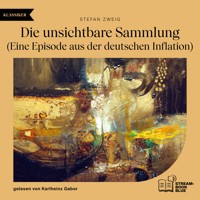 Die unsichtbare Sammlung - Stefan Zweig - Hörbuch