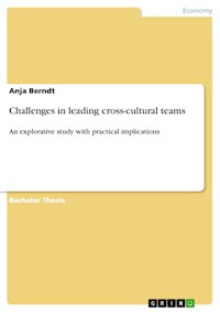 Challenges in leading cross-cultural teams - Anja Berndt - E-Book