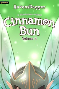 Cinnamon Bun Volume 4 - RavensDagger - E-Book