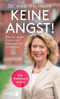 Keine Angst! - Iris Hauth - E-Book
