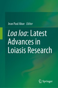 Loa loa: Latest Advances in Loiasis Research -  - E-Book