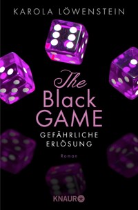 The Black Game - Gefährliche Erlösung - Karola Löwenstein - E-Book
