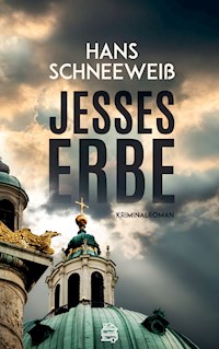 Jesses Erbe - Hans Schneeweiß - E-Book