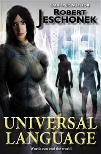 Universal Language - Robert Jeschonek - E-Book