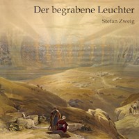 Der begrabene Leuchter - Zweig Stefan - E-Book + Hörbuch