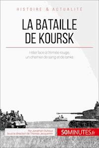 La bataille de Koursk - Jonathan Duhoux - E-Book