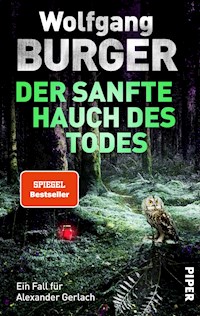 Der sanfte Hauch des Todes - Wolfgang Burger - E-Book