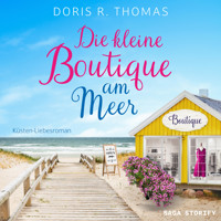 Die kleine Boutique am Meer - Doris R. Thomas - Hörbuch
