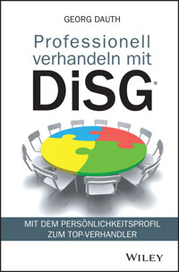 Professionell verhandeln mit DiSG® - Georg Dauth - E-Book