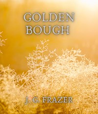 Golden bough - J. G. Frazer - E-Book