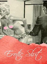 Erotic Slut - George Willson - E-Book