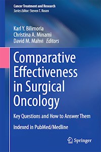 Comparative Effectiveness in Surgical Oncology -  - E-Book