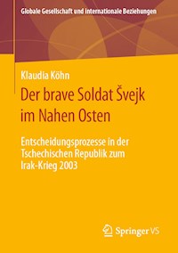 Der brave Soldat Švejk im Nahen Osten - Klaudia Köhn - E-Book