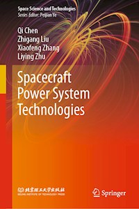 Spacecraft Power System Technologies - Qi Chen - E-Book