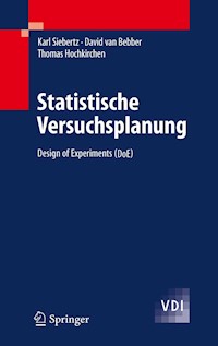 Statistische Versuchsplanung - Karl Siebertz - E-Book