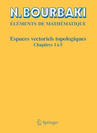 Espaces vectoriels topologiques - N. Bourbaki - E-Book