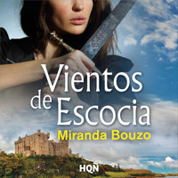 Vientos de Escocia - Miranda Bouzo - Hörbuch
