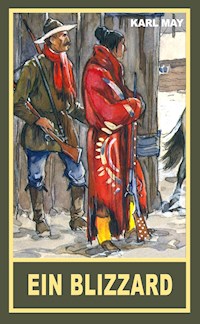 Ein Blizzard - Karl May - E-Book