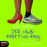 Der Halb-Marathon-Mann (Gekürzt) - Rolf Bläsing - Hörbuch