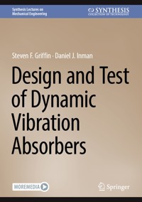 Design and Test of Dynamic Vibration Absorbers - Steven F. Griffin - E-Book