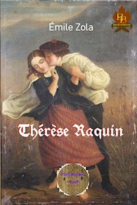 Thérèse Raquin - Émile Zola - E-Book