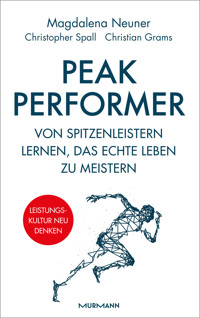 Peak Performer - Magdalena Neuner - E-Book