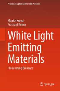 White Light Emitting Materials - Manish Kumar - E-Book